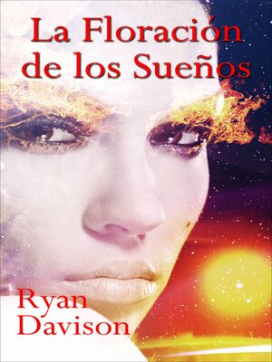 cover image of La Floración de los Sueños